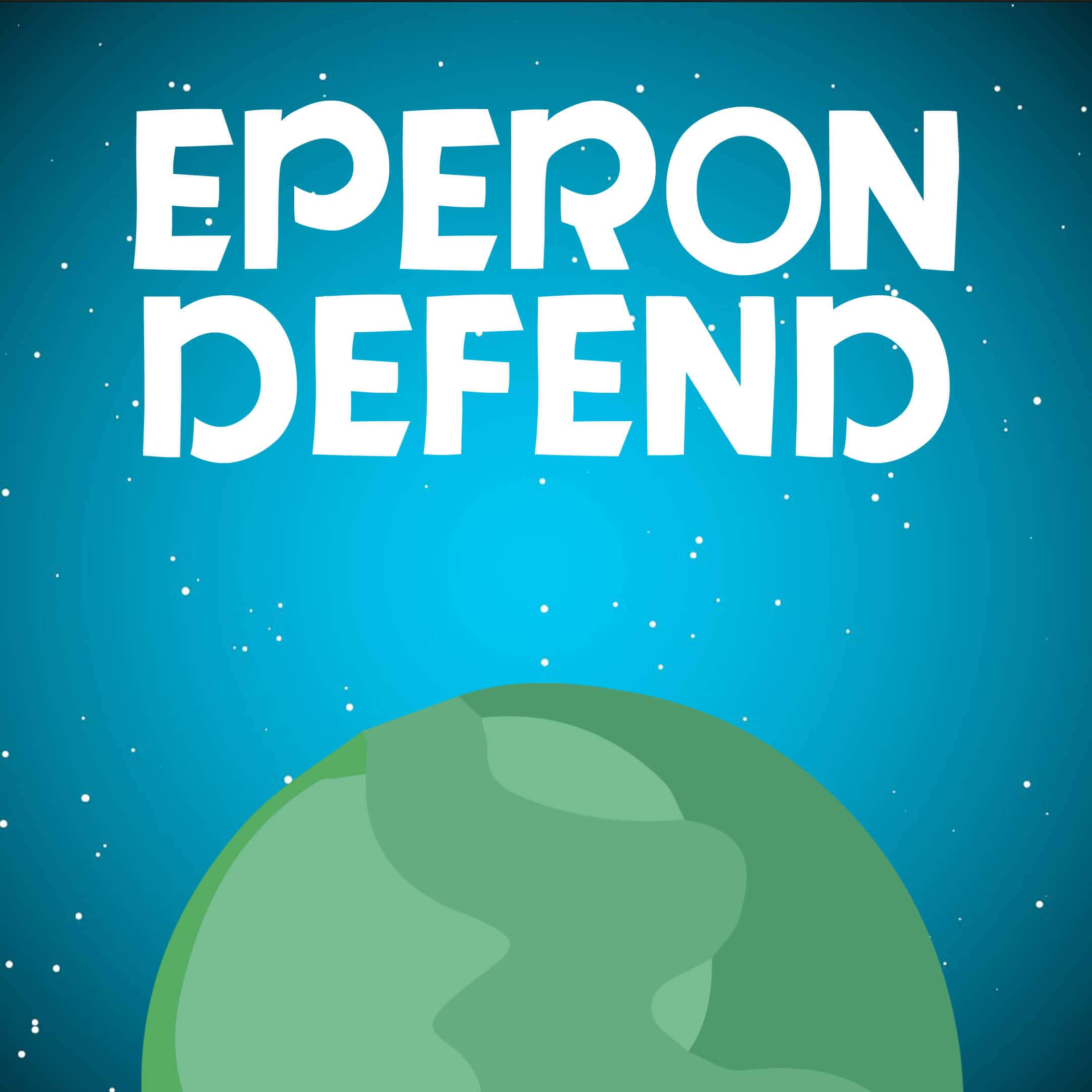 Eperon Defend game - Defend your territory from enemies.