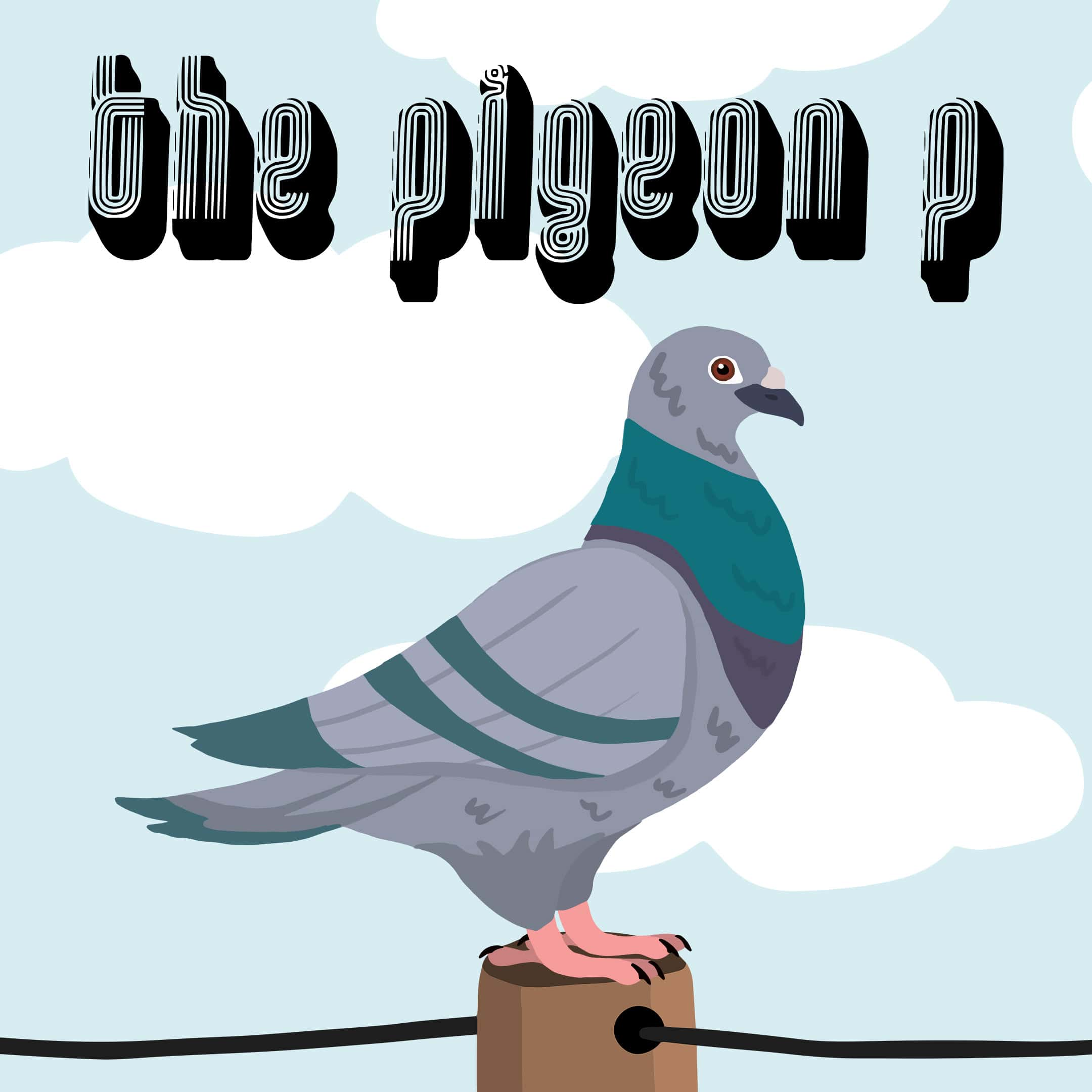 The Pigeon P game - Adventure with a pigeon through urban landscapes.