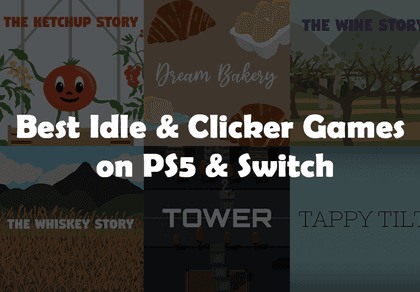 Best Idle & Clicker Games on PS5 & Switch (2026)