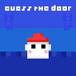 Guess the Door game - Choose the correct door to advance.