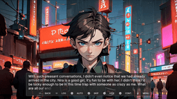 Morning - In a bustling neon city center, Ash narrates his thoughts about Nira, describing her as a good companion in the strange time loop they’re trapped in.